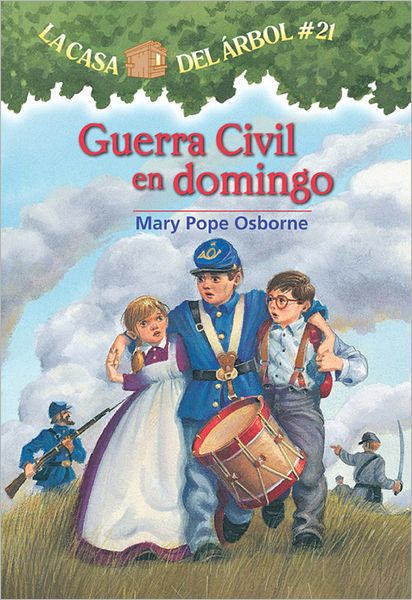 Guerra Civil en domingo (Magic Tree House Series # 21)