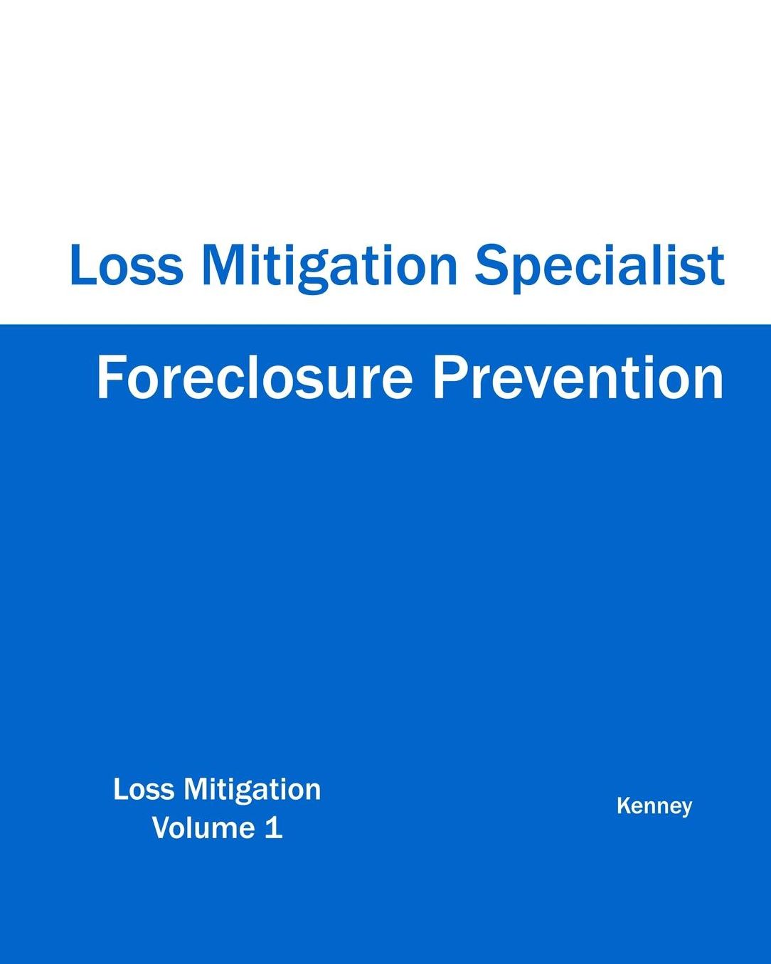 Foreclosure Prevention Loss Mitigation Specialist