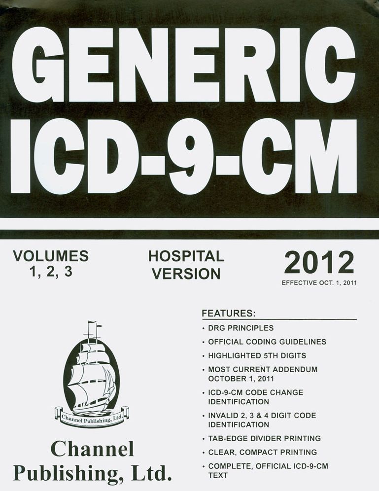 2012 Generic Hospital Version ICD-9-CM, Volumes 1, 2, 3