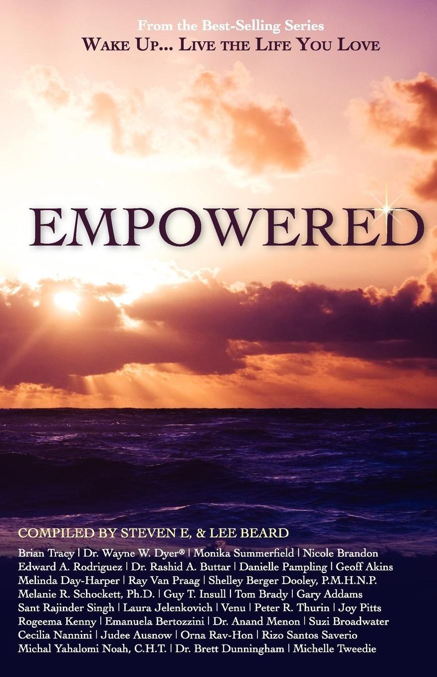 Empowered (Wake Up...Live The Life You Love Series)