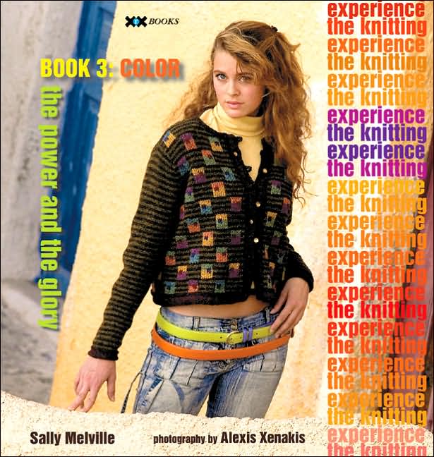 Knitting Experience: Book 3: Color