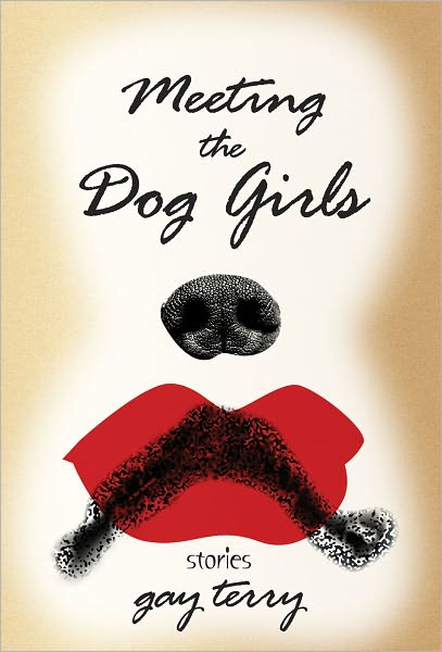 Meeting the Dog Girls: Stories
