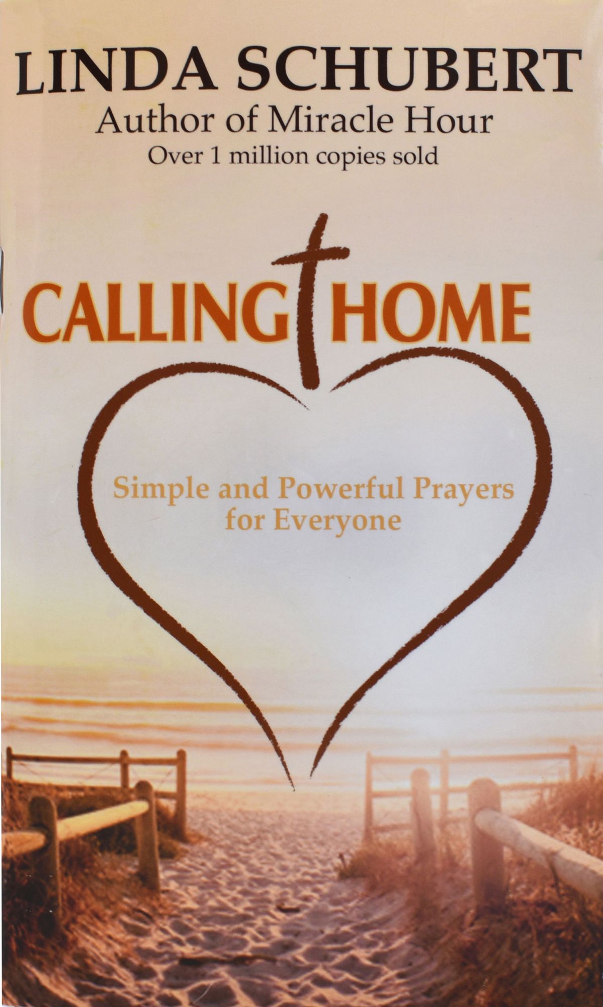 Calling Home: Simple and Powerful Prayers for Everyone