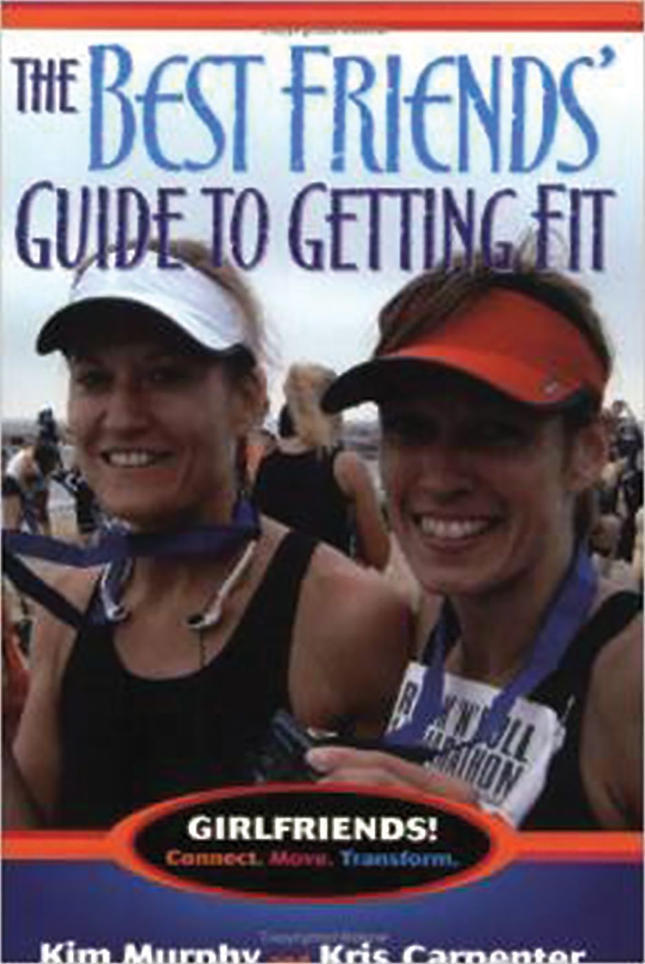 The Best Friends' Guide to Getting Fit
