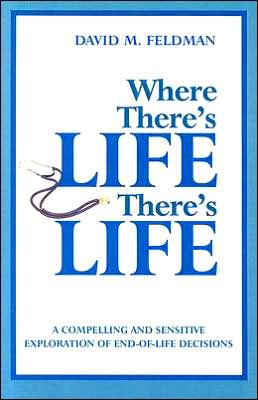 Where There's Life, There's Life