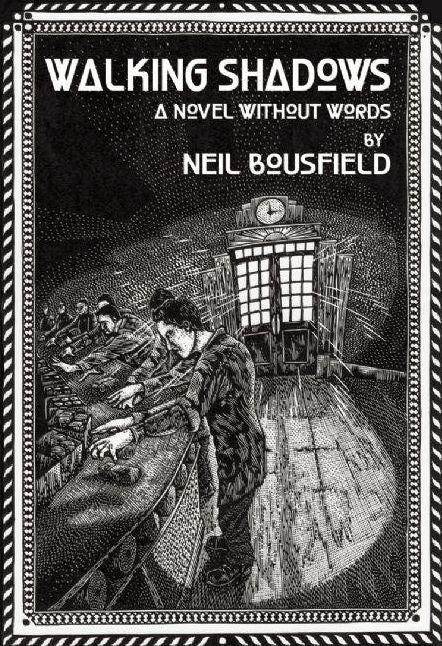 Walking Shadows: A Novel without Words