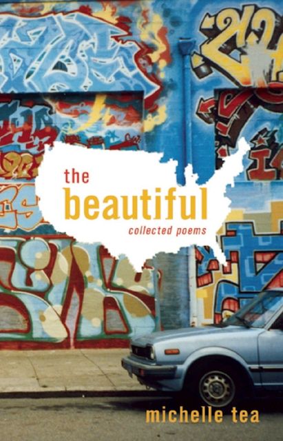 The Beautiful: Collected Poems