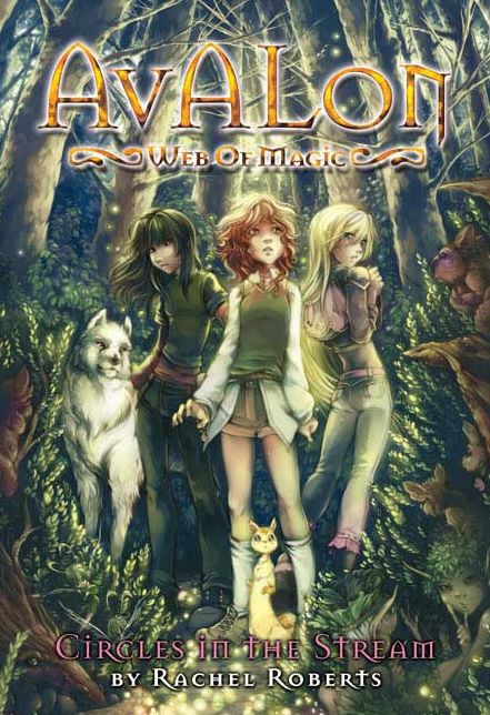 Circles in the Stream (Avalon Web of Magic Series #1)