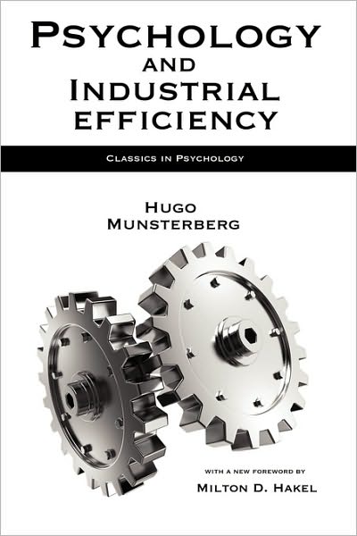Psychology And Industrial Efficiency