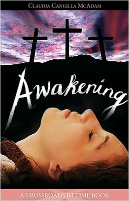 Awakening: A Crossroads in Time Book