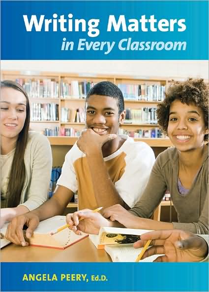 Writing Matters in: Every Classroom