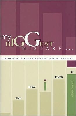 My Biggest Mistake: And How I Fixed It