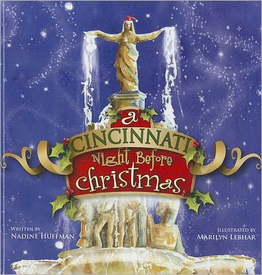 A Cincinnati Night Before Christmas