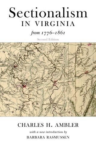 Sectionalism in Virginia from 1776 to 1861