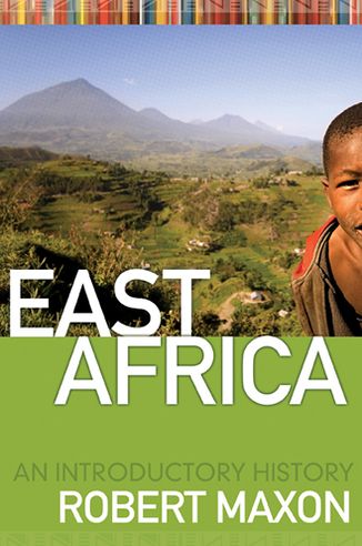 EAST AFRICA: AN INTRODUCTORY HISTORY