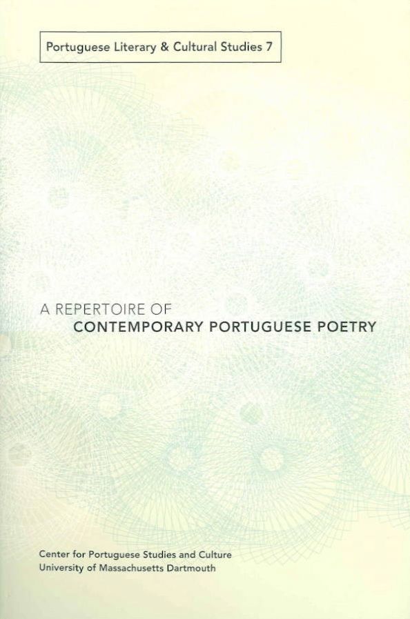 A Repertoire of Contemporary Portuguese Poetry