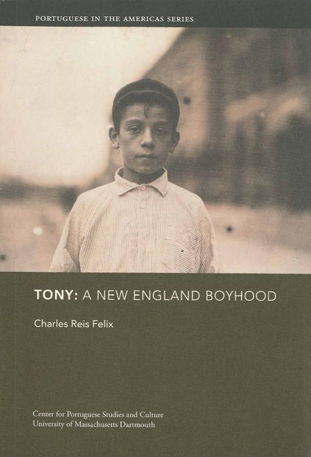 Tony: A New England Boyhood
