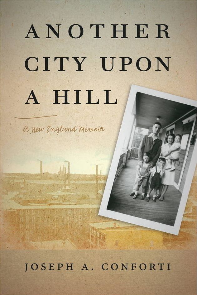 Another City upon a Hill: A New England Memoir