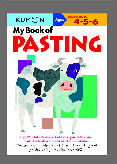 Kumon: My Book of Pasting (ages 4-6)