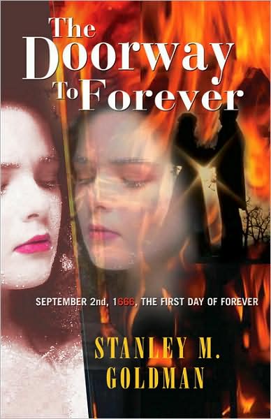 Doorway to Forever: September 2nd, 1666, the First Day of Forever