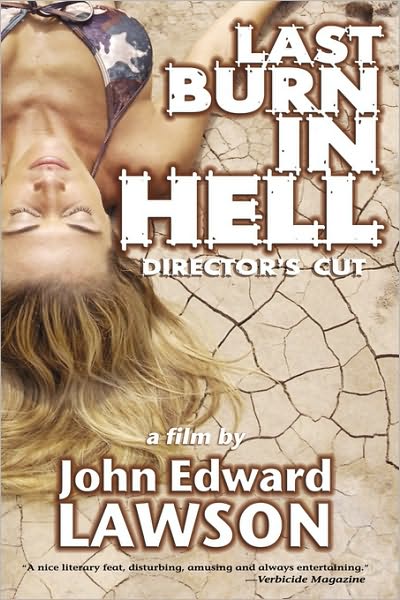 Last Burn in Hell Directors Cut