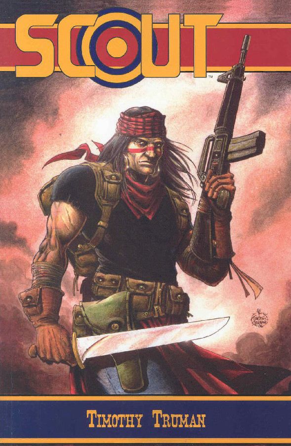 Tim Truman's Scout, Volume 1