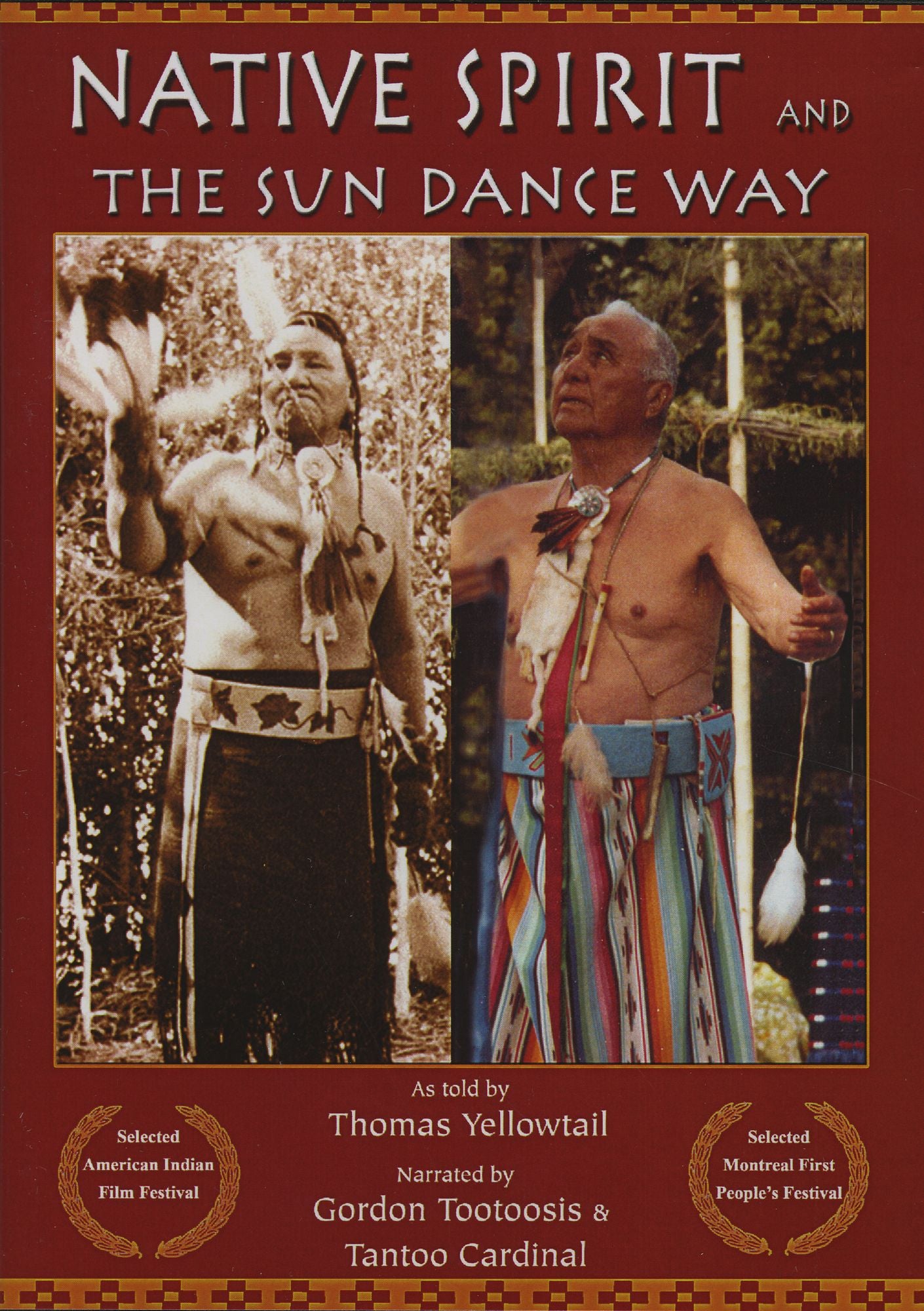 Native Spirit and The Sun Dance Way