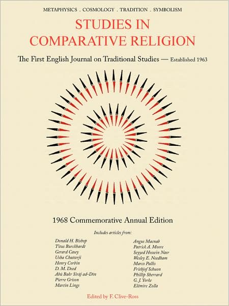 Studies in Comparative Religion: 1968 Commemorative Annual Edition