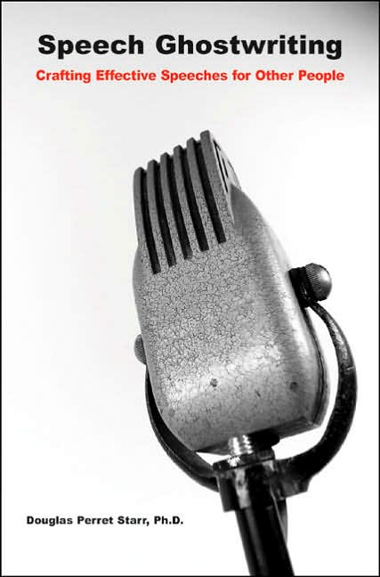 Speech Ghostwriting: A Complete Guide to Crafting Speeches for Other People