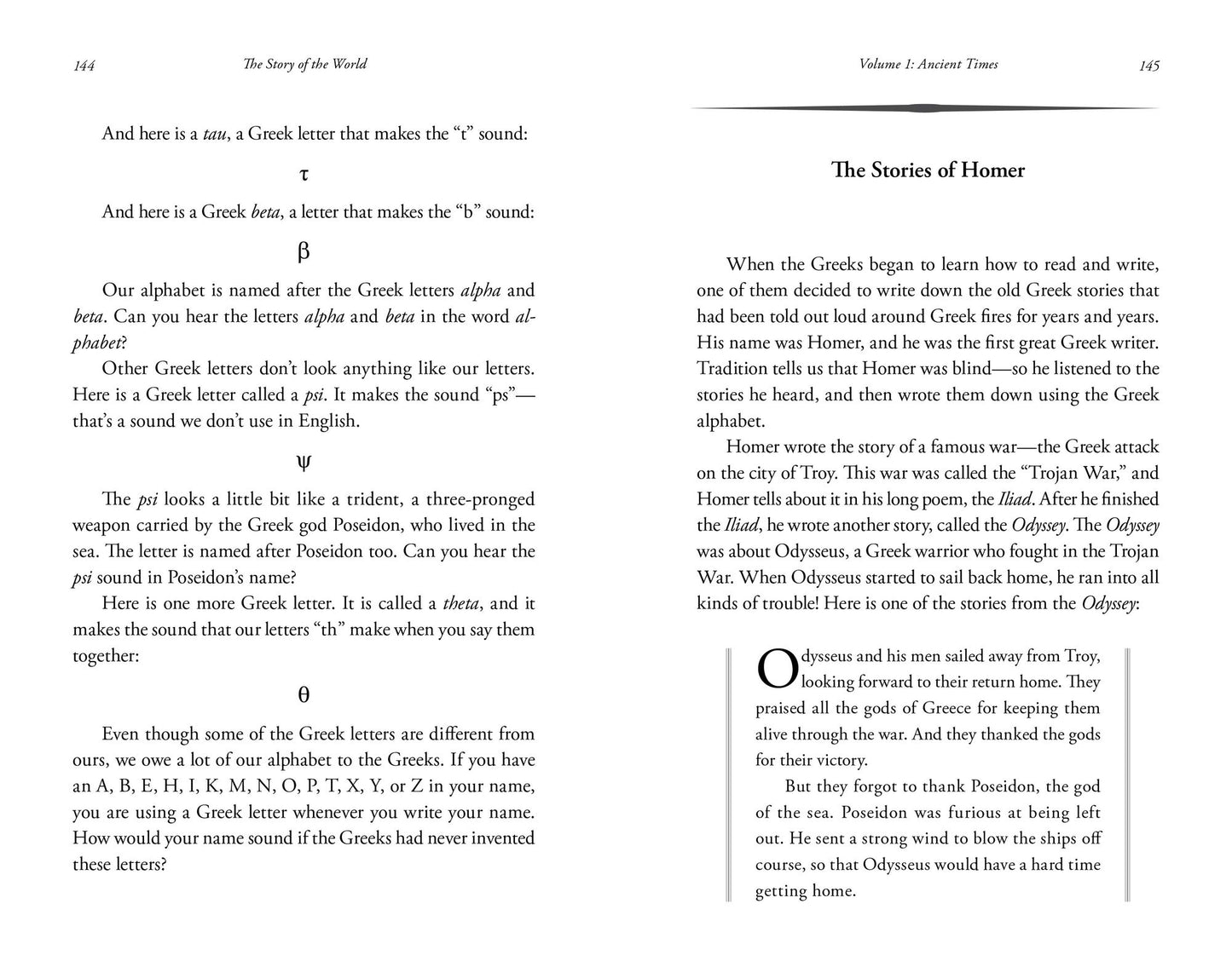 The Story of the World: History for the Classical Child: Volume 1: Ancient Times: From the Earliest Nomads to the Last Roman Emperor