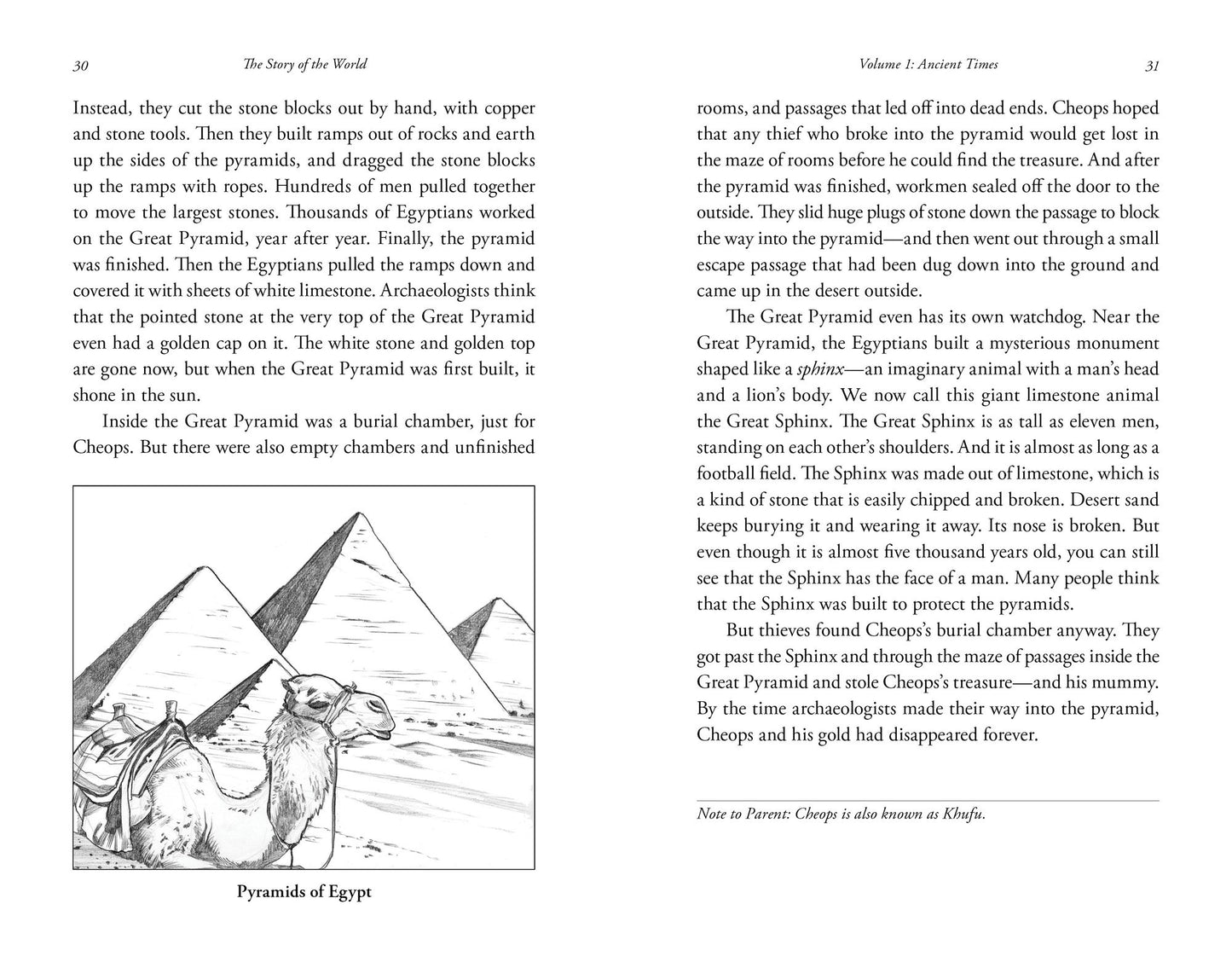 The Story of the World: History for the Classical Child: Volume 1: Ancient Times: From the Earliest Nomads to the Last Roman Emperor
