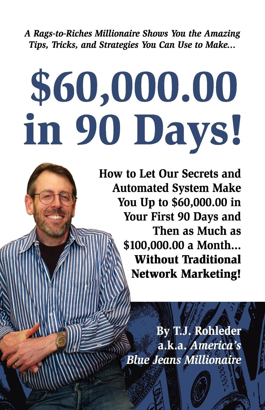 $60,000.00 In 90 Days!