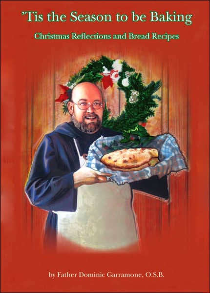 Tis the Season to Be Baking: Christmas Reflections and Bread Recipes