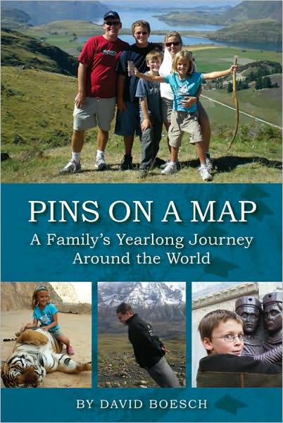 Pins on a Map: A Family's Yearlong Journey Around the World