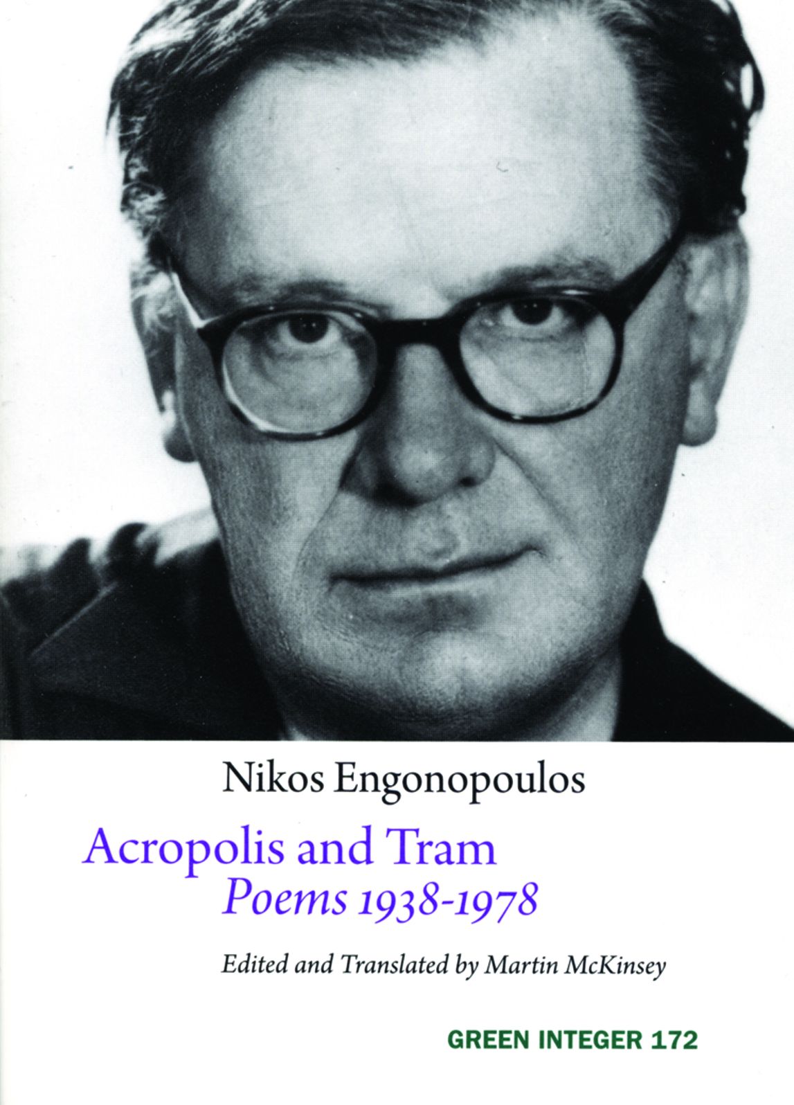Acropolis and Tram: Poems 1938-1978