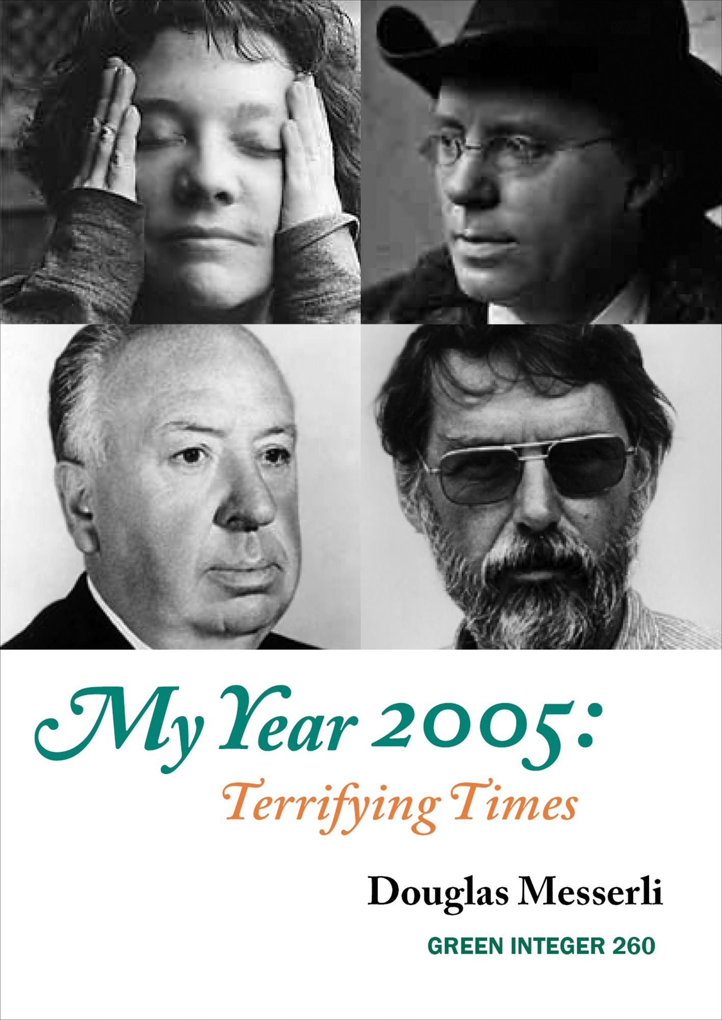 My Year 2005: Terrifying Times