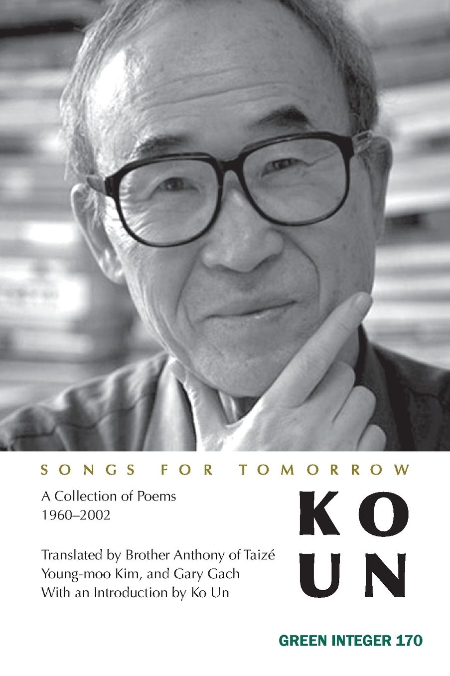 Songs for Tomorrow: Poems 1961-2001