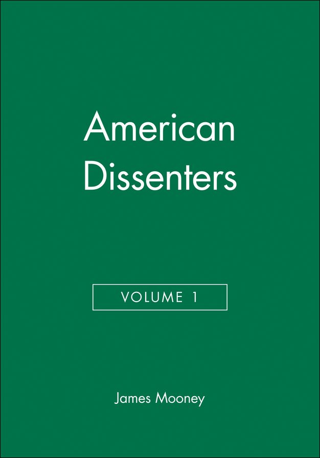 American Dissenters, Volume 1