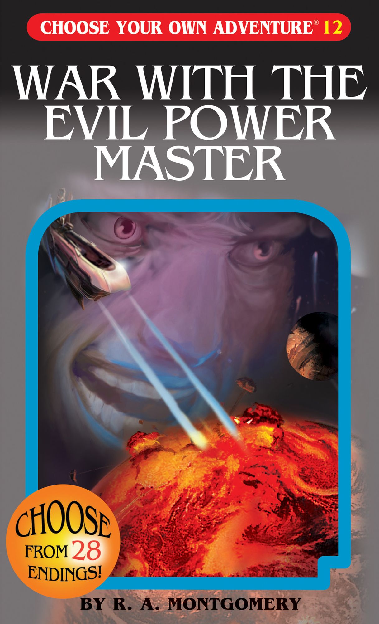 War with the Evil Power Master (Choose Your Own Adventure Series #12)