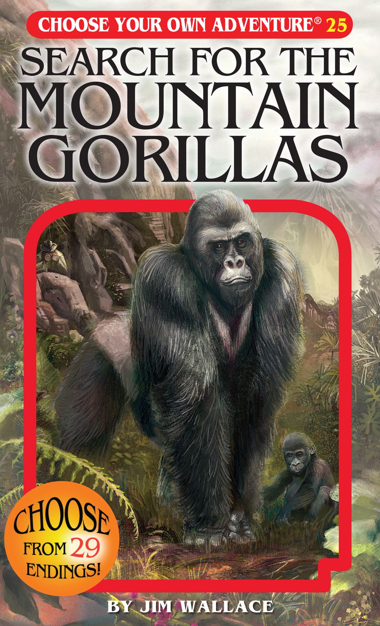 Search for the Mountain Gorillas (Choose Your Own Adventure Series #25)