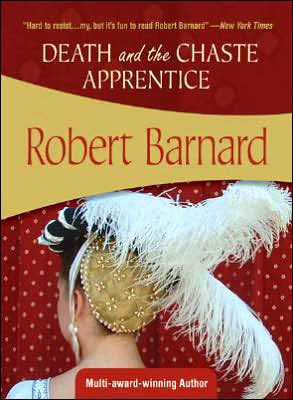 Death and the Chaste Apprentice (Charlie Peace Series #1)