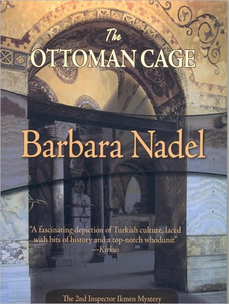 The Ottoman Cage (Inspector Ikmen Series #2)