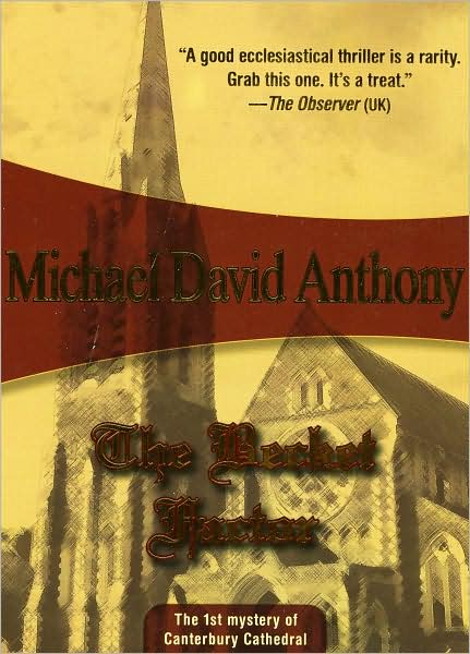 The Becket Factor (Canterbury Cathedral Mystery Series #1)