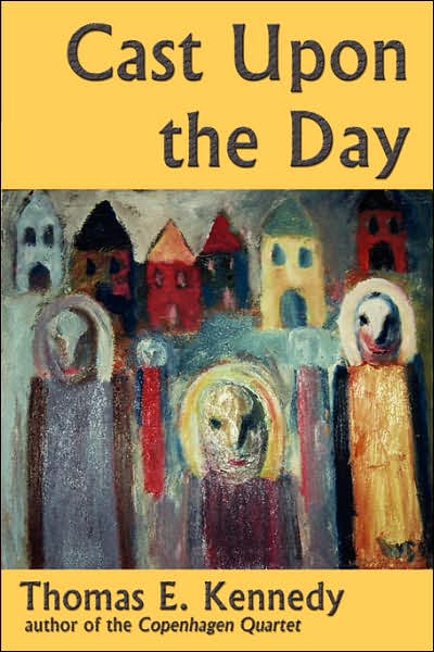 Cast upon the Day: Stories