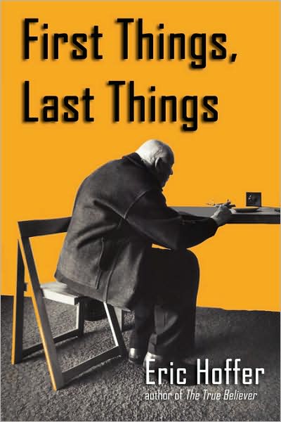 First Things, Last Things