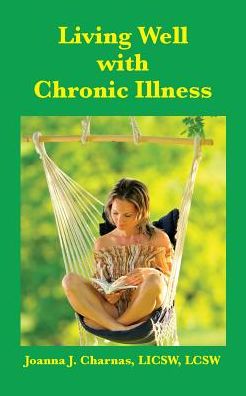 Living Well with Chronic Illness