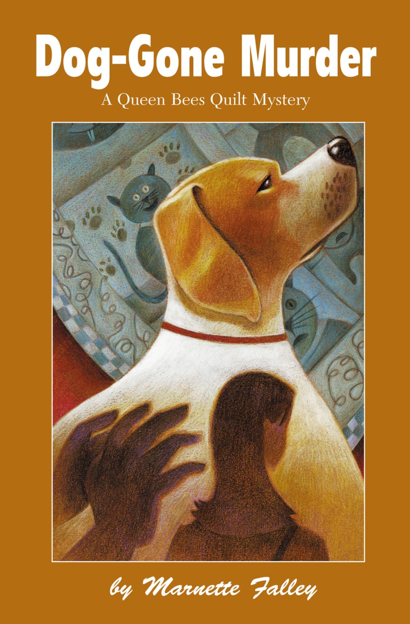 DogGone Murder: A Queen Bees Quilt Mystery