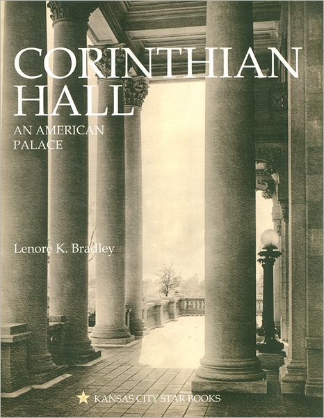 Corinthian Hall: An American Palace