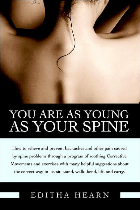 You Are as Young as Your Spine