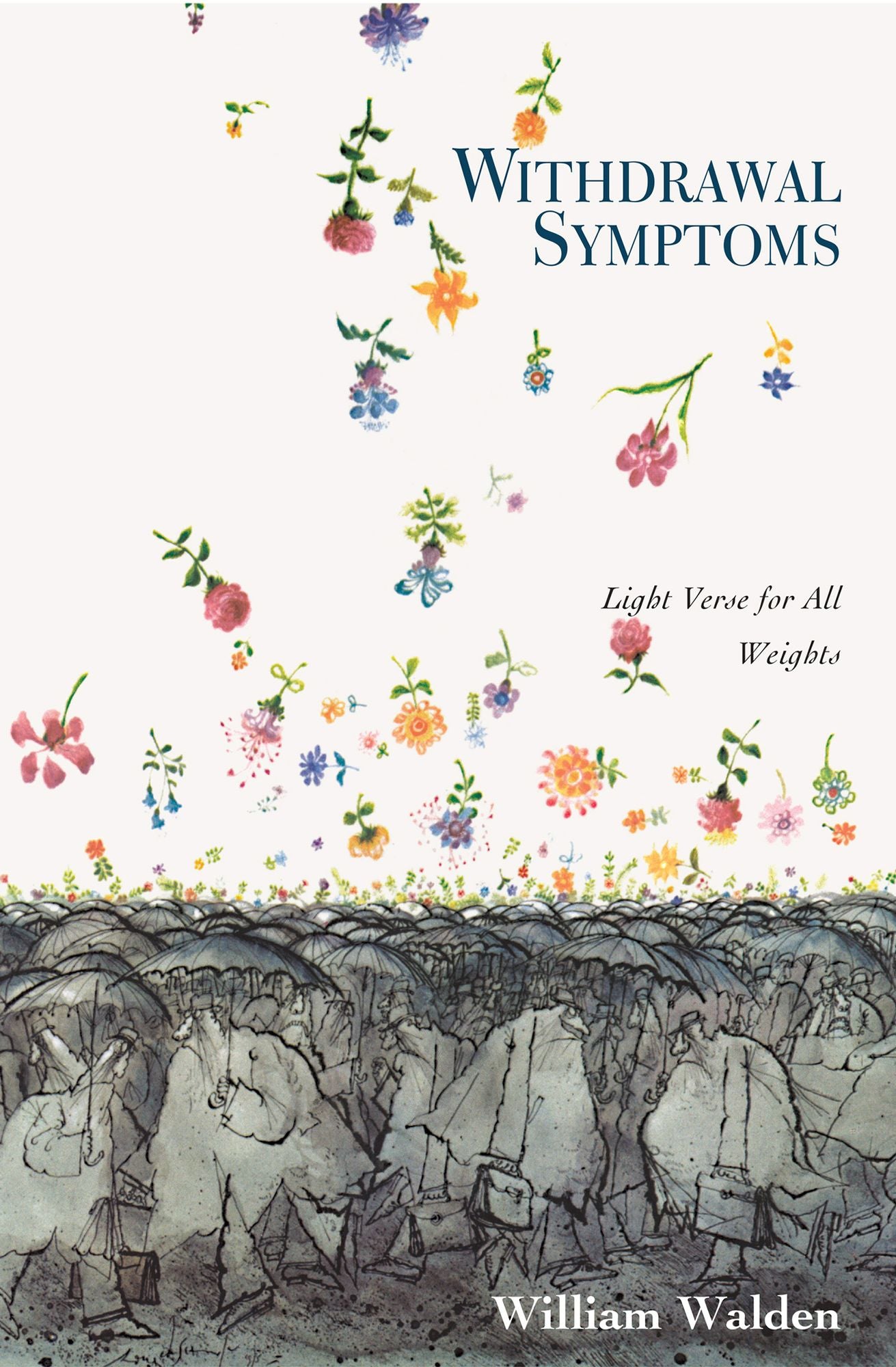 Withdrawal Symptoms: Light Verse for All Weights